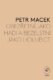 Obezřetní jako hadi a bezelstní jako holubice - Křesťanská odezva na násilí a válku z perspektivy "t