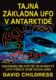 Tajná základna UFO v Antarktidě