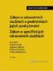 Zákon o zdravotních službách a podmínkách jejich poskytování Praktický komentář