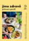 Jíme zdravě – Grilovací speciál (e-kniha)