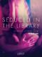 Seduced in the Library - 11 erotic stories from Erika Lust (e-kniha)