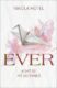 Ever Když se mě dotkneš