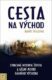 Cesta na Východ