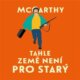 Tahle země není pro starý (CD)