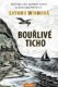 Bouřlivé ticho (e-kniha)