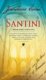 Santini - Peklem duše k světlu světa