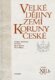 Velké dějiny zemí Koruny české XII./b 1890-1918
