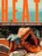 Heat: A Collection of Erotica to Read While Sunbathing on the Terrace (e-kniha)