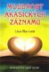 Moudrost ákášických záznamů - Knihovna vaší duše