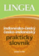 Indonésko-český česko-indonéský praktický slovník
