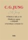 Výbor z díla VI. - Představy spásy v alchymii - Psychologie a alchymie II.