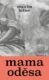 Mama Oděsa (e-kniha)