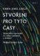 Stvořeni pro tyto časy (e-kniha)
