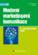 Moderní marketingová komunikace