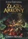 Zlato Arkony (Kniha prvá) (e-kniha)