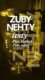 Zuby nehty - Texty - Plyn, Dybbuk, Zuby nehty