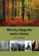 Milníky biografu mého života