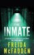 The Inmate: From the Sunday Times Bestselling Author of The Housemaid