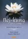 Nej-Kung pro ženy - Umění lotosu a měsíce