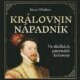 Královnin nápadník - Ve službách panenské královny (CD)
