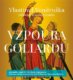 Vzpoura goliardů - Hříšní lidé Království českého (CD)