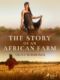 The Story of an African Farm (e-kniha)