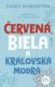 Červená, biela a kráľovská modrá (e-kniha)