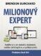 Milionový expert - Podělte se o své znalosti a zkušenosti, změňte svět k lepšímu a vydělejte jmění