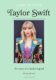 Icons of Style - Taylor Swift: The story of a fashion icon