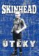 Skinhead Útěky
