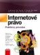 Internetové právo - Praktický průvodce