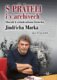 S přáteli i v archivech - Sborník k sedmdesátinám historika Jindřicha Marka