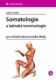 Somatologie a latinská terminologie (e-kniha)