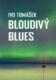 Bloudivý blues (e-kniha)