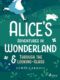 Alice's Adventures in Wonderland & Through the Looking–Glass (e-kniha)