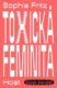 Toxická feminita
