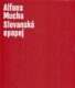 Alfons Mucha - Slovanská epopej