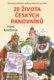 Ze života českých panovníků