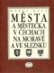 Města a městečka v Čechách, na Moravě a ve Slezsku / 3.díl Kolí-Mi