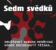 Sedm svědků (CD)