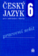 Český jazyk 6 pro základní školy Pracovní sešit