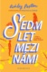 Sedm let mezi námi