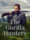The Gorilla Hunters (e-kniha)