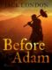 Before Adam (e-kniha)