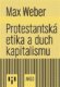 Protestantská etika a duch kapitalismu (e-kniha)