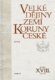 Velké dějiny zemí Koruny české XVIII. (1956–1967)
