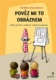 Pověz mi to obrázkem