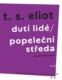 Dutí lidé / Popeleční středa
