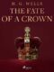The Fate of a Crown (e-kniha)