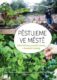 Pěstujeme ve městě